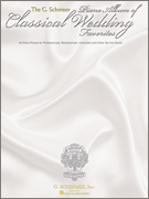 The G. Schirmer Piano Album of Classical Wedding Favorites piano sheet music cover